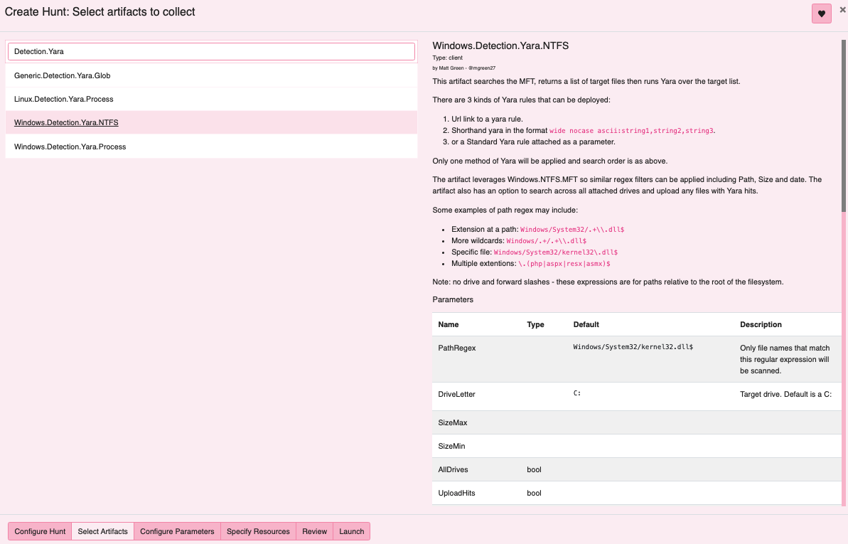 Select artifact : Windows.Detection.Yara.NTFS